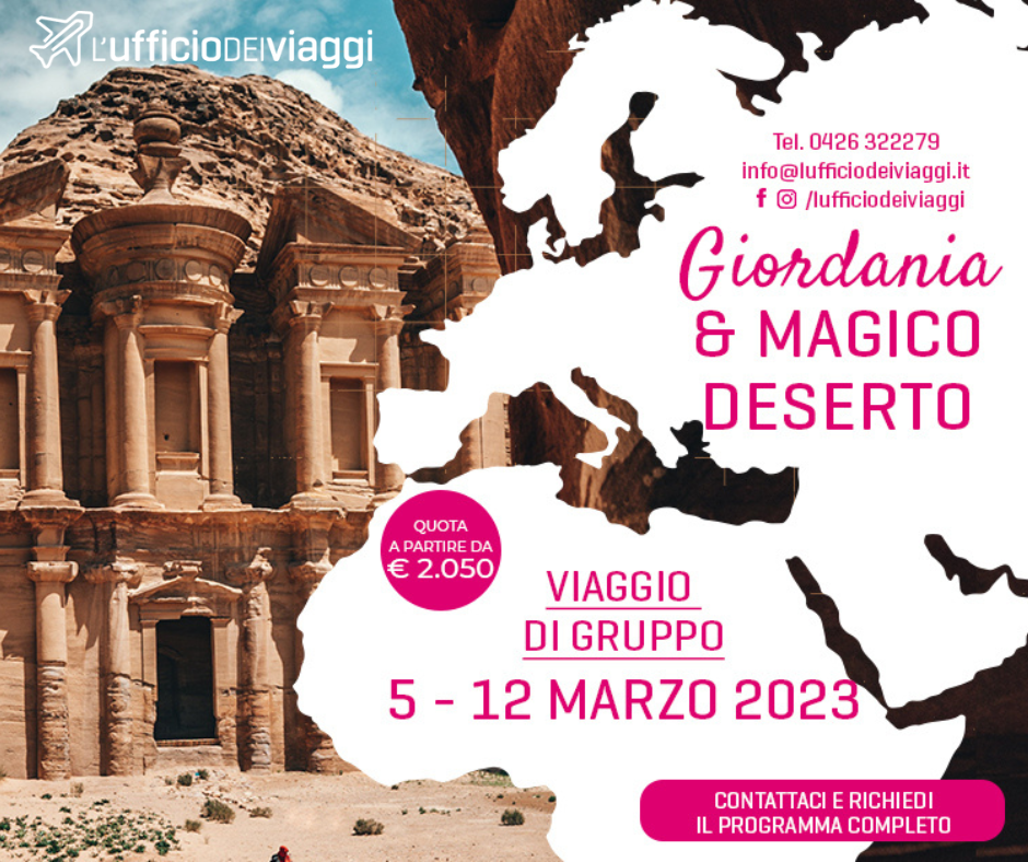 5 – 12 marzo 2023: Giordania & il magico deserto
