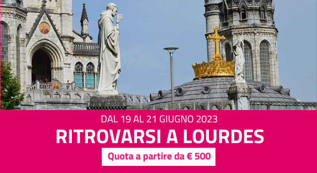 Ritrovarsi a Lourdes, tra spirito e cuore